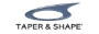 Taper & Shape